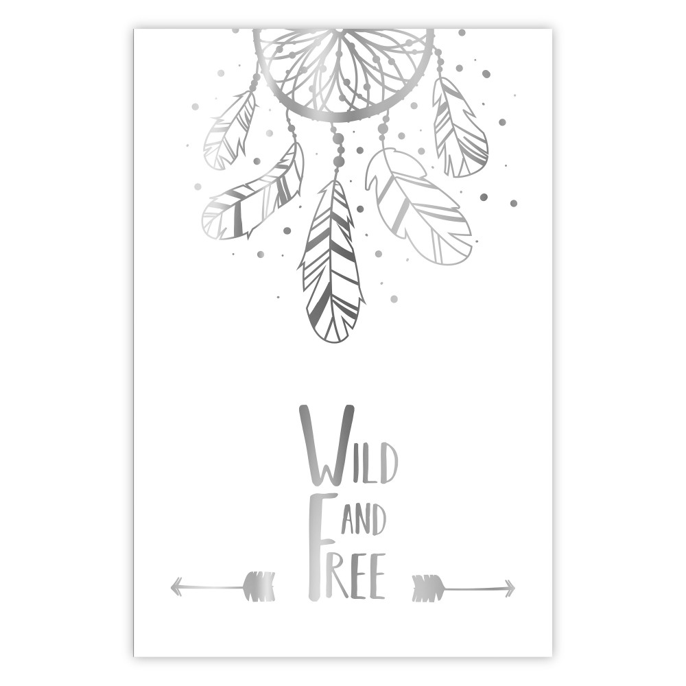 Wild and Free [Deco Poster - Silver]